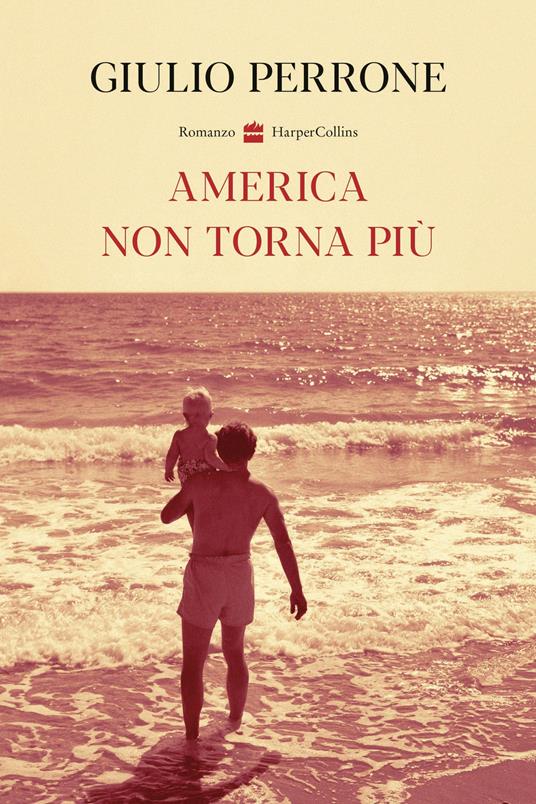 America non torna più - Giulio Perrone - copertina