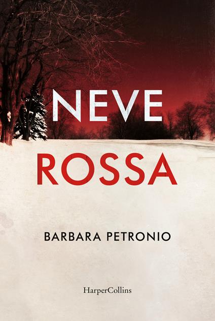 Neve rossa - Barbara Petronio - copertina