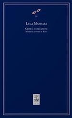 Critica e liberazione. Marcuse lettore di Kant