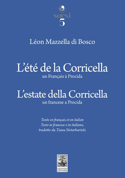 L'estate della Corricella. Un francese a Procida-L'été de la Corricella. Un Français à Procida - Léon Mazzella Di Bosco - copertina