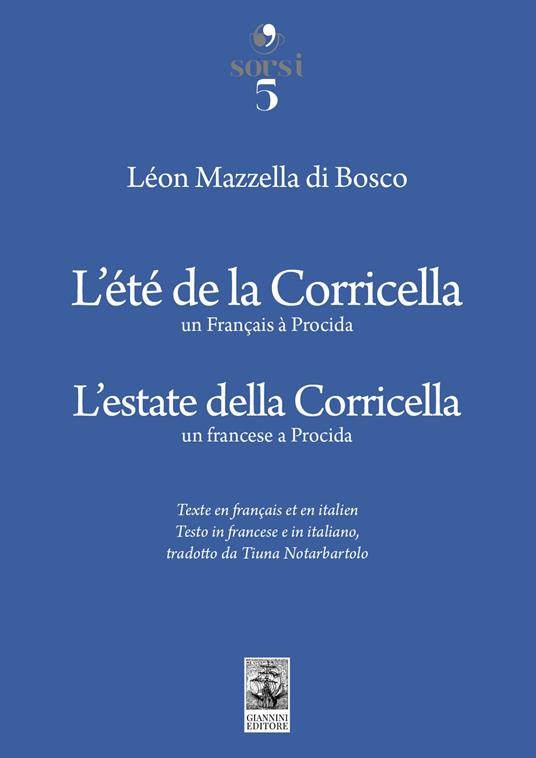 L'estate della Corricella. Un francese a Procida-L'été de la Corricella. Un Français à Procida - Léon Mazzella Di Bosco - copertina