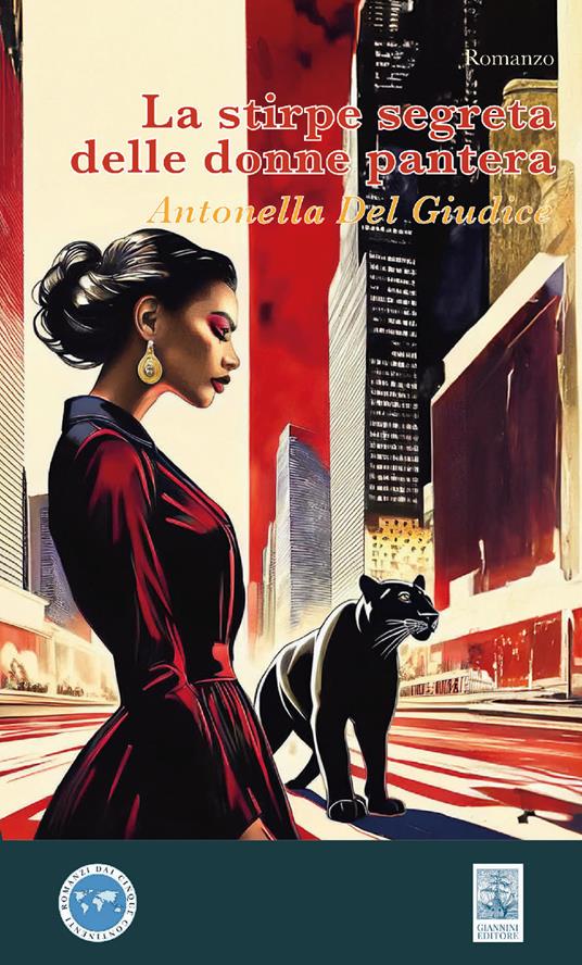 La stirpe segreta delle donne pantera - Antonella Del Giudice - copertina