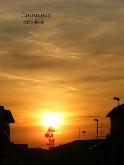 L' intrusione - Fabio Alcini - ebook