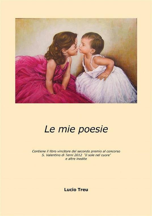 Le mie poesie - Lucio Treu - ebook