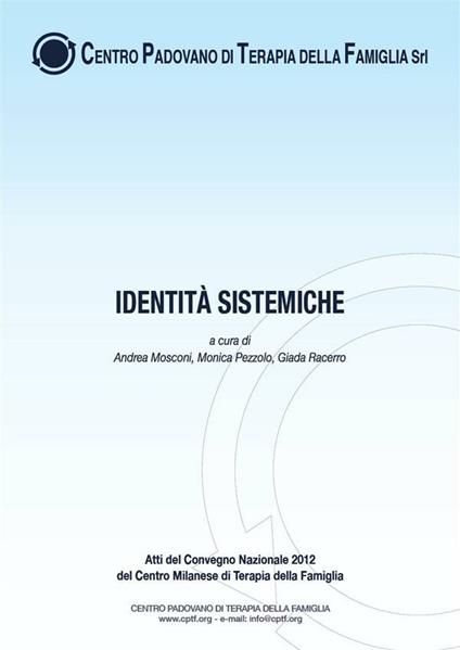 Identità sistemiche - Andrea Mosconi,Monica Pezzolo,Giada Racerro - ebook