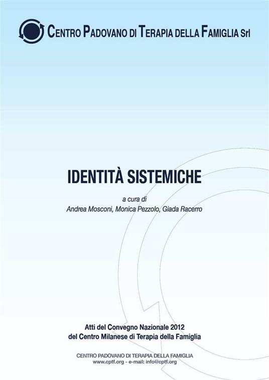 Identità sistemiche - Andrea Mosconi,Monica Pezzolo,Giada Racerro - ebook