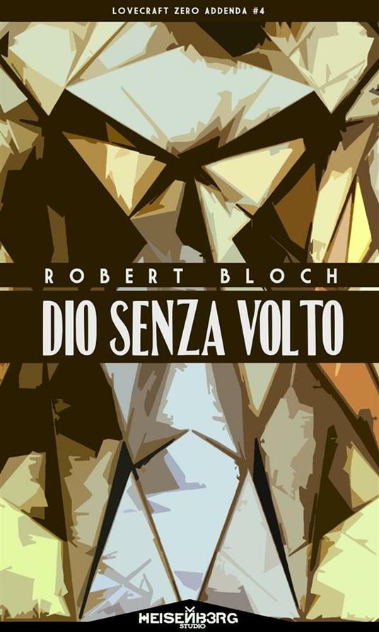 Dio senza volto - Robert Bloch - ebook