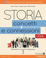 Storia. Concetti e connessioni. Con CLIL. Per le Scuole superiori. Con e-book. Con espansione online. Vol. 3