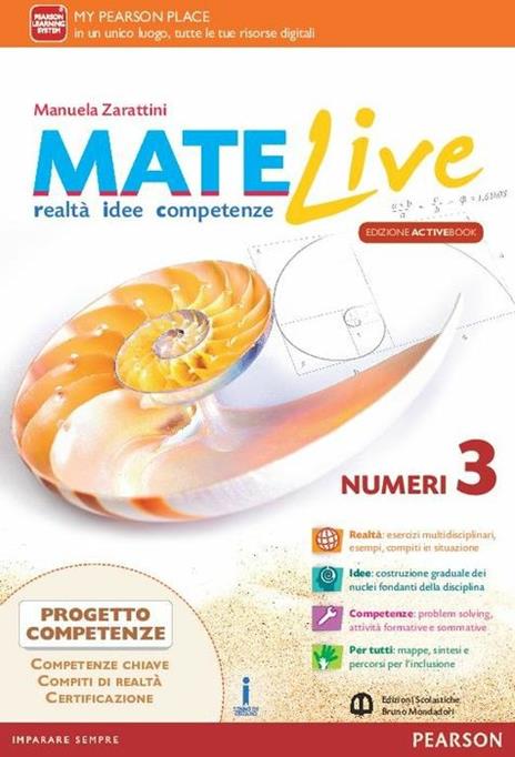 Matelive. Ediz. activebook. Con Figure. Con Competenze al traguardo. Con Activebook Per la Scuola media. Con ebook. Con espansione online. Vol. 3