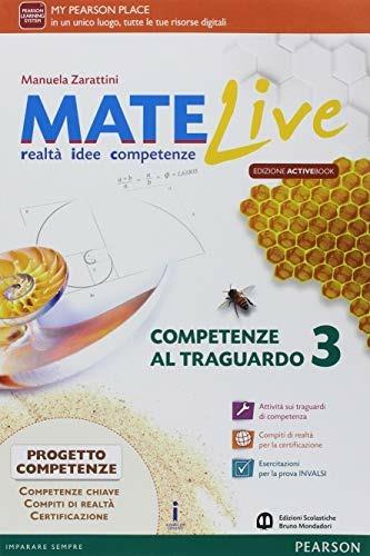  Matelive. Ediz. activebook. Con Figure. Con Competenze al traguardo. Con Activebook Per la Scuola media. Con ebook. Con espansione online. Vol. 3 - 4