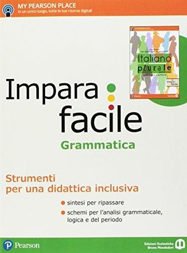  Italiano plurale. Grammatica e scrittura. Con Imparafacile. Ediz. verde. Per le Scuole superiori - 3