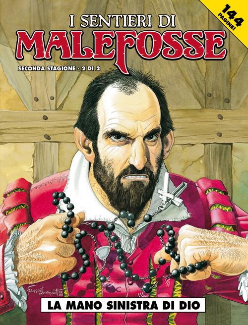 La mano sinistra di Dio. I sentieri di Malefosse. Vol. 5 - Daniel Bardet,François Dermaut - copertina