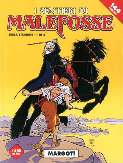Margot! I sentieri Malefosse. Vol. 6 - Daniel Bardet,François Dermaut - copertina