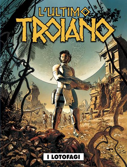 L'ultimo troiano. Vol. 2 - copertina