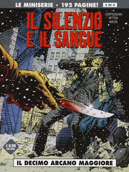 Il decimo arcano maggiore. Il silenzio e il sangue. Vol. 3 - François Corteggiani,Jean-Yves Mitton,Marc Malés - copertina