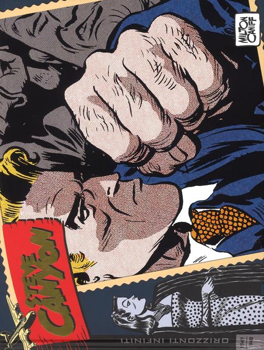 Steve Canyon. Strisce domenicali e giornaliere. Vol. 1: Orizzonti infiniti (1947-1948) - Milton Caniff - copertina