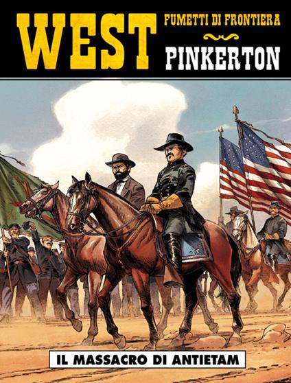 Il massacro di Antietam. Pinkerton. Vol. 2 - Damour,Rémi Guérin - copertina