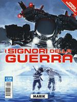I signori della guerra