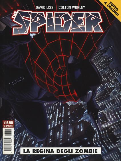 The Spider. Vol. 1: regina degli zombie, La. - David Liss,Colton Worley - copertina