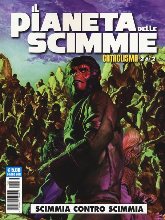 Il pianeta delle scimmie: cataclisma. Vol. 2: Scimmia contro scimmia. - Corinna Bechko,Gabriel Hardman - copertina