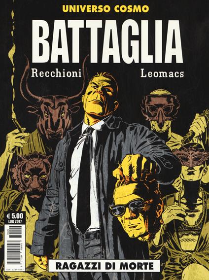 Battaglia. Vol. 8: Ragazzi di morte - Roberto Recchioni - copertina