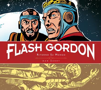 Ritorno su Mongo. Flash Gordon. Tavole giornaliere (1953-1956) - Dan Barry - copertina