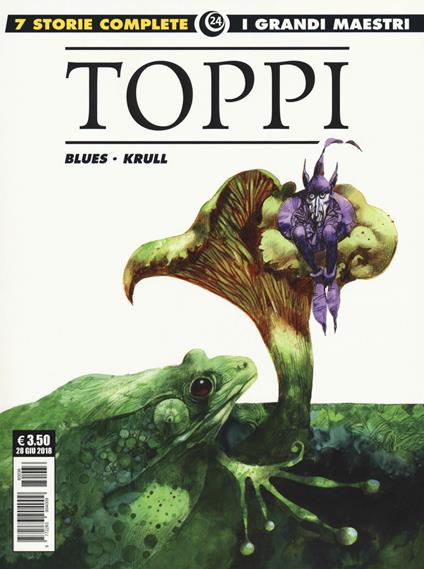 L'erede-Blues-Krull-Funghi-Il re e il corvo-Hortruge-Puppenherstellerstr. 89 - Sergio Toppi - copertina