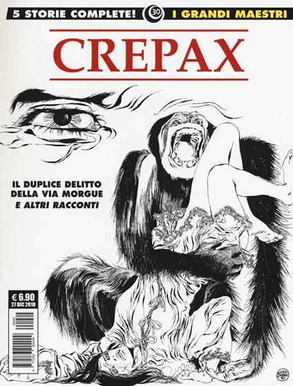 Il duplice delitto della via Morgue e altri racconti. Vol. 3 - Guido Crepax - copertina