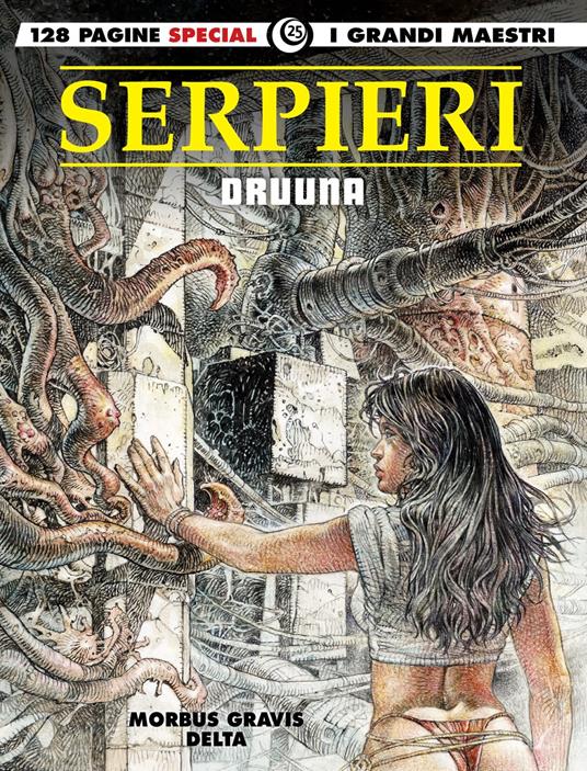 Druuna. Vol. 1: Morbus Gravis-Delta. - Paolo Eleuteri Serpieri,Alessio Schreiner - copertina