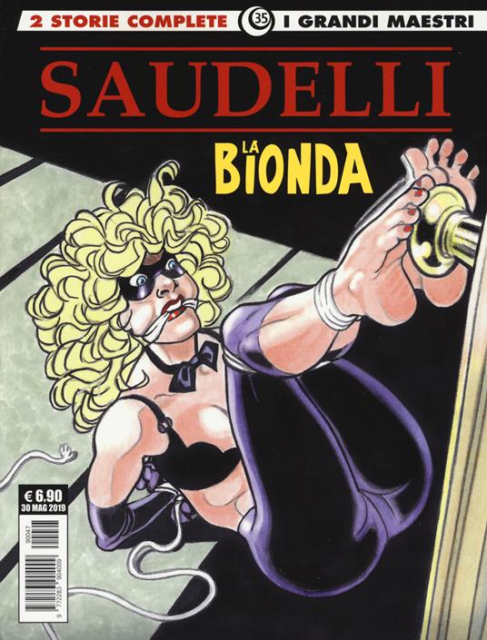La bionda. Vol. 2 - Franco Saudelli - copertina