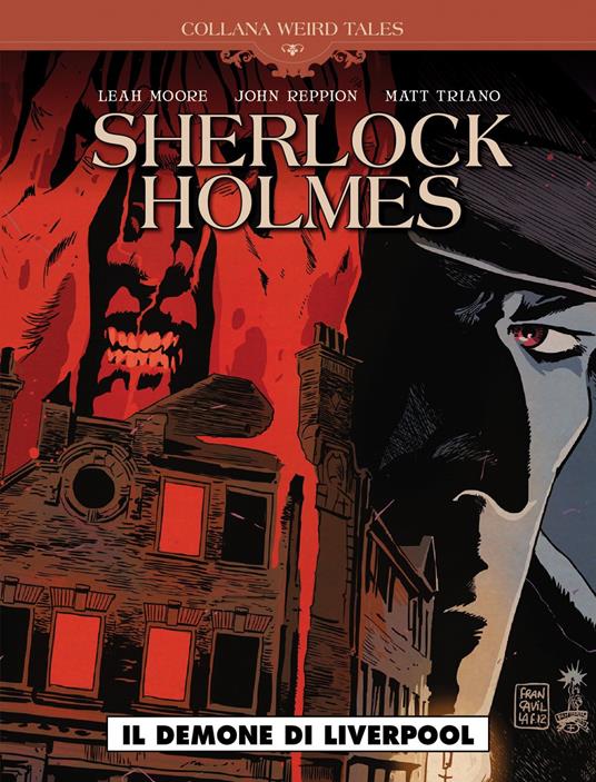 Il demone di Liverpool. Sherlock Holmes - Leah Moore,John Reppion - copertina