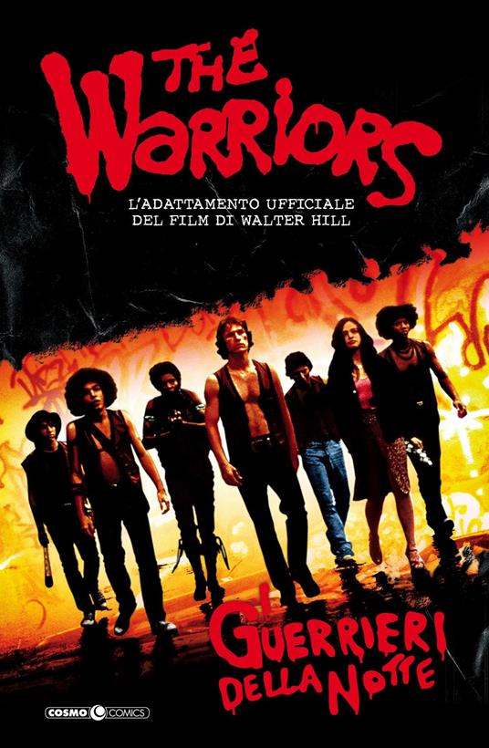 I guerrieri della notte. The warriors. Vol. 1 - David Atchison - copertina