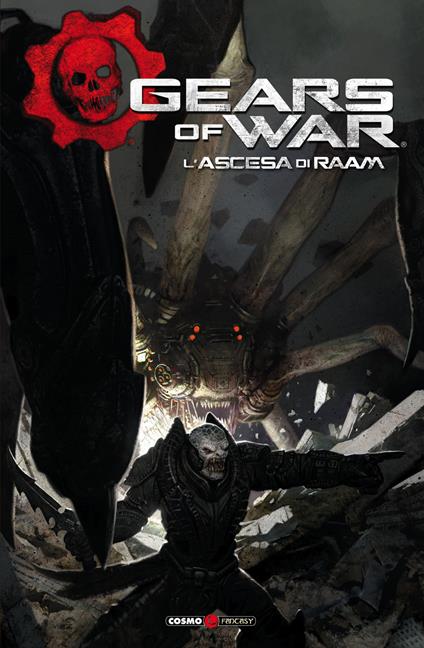 Gears of war. Vol. 1: L' ascesa di Raam - Kurtis Wiebe,Max Dunbar,Jose Luis Rio - copertina
