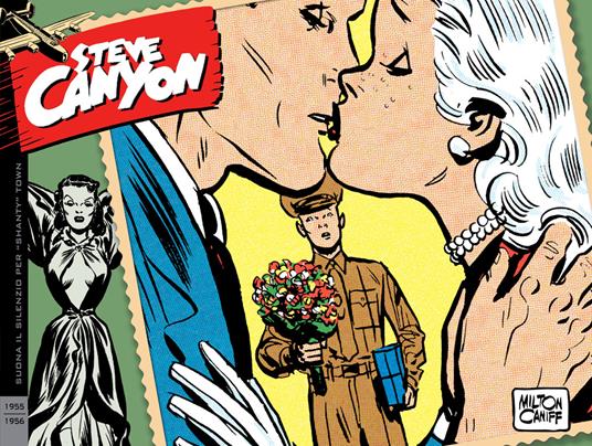Steve Canyon. Strisce domenicali e giornaliere. Vol. 5: 1955-1956 - Milton Caniff - copertina