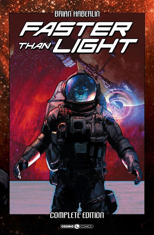 Faster than light. Complete edition - Brian Haberlin - copertina