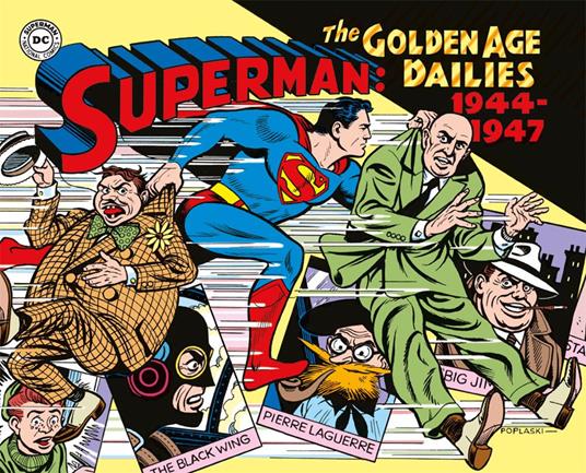 Superman: the Golden Age dailies. Le strisce quotidiane della Golden Age (1944-1947). Vol. 2 - Alvin Schwartz - copertina
