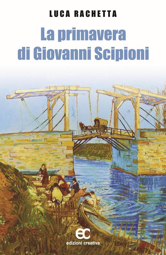 La primavera di Giovanni Scipioni - Luca Rachetta - copertina