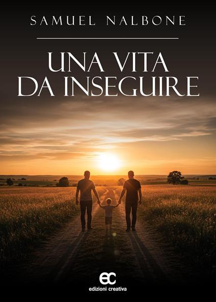 Una vita da inseguire - Samuel Nalbone - copertina