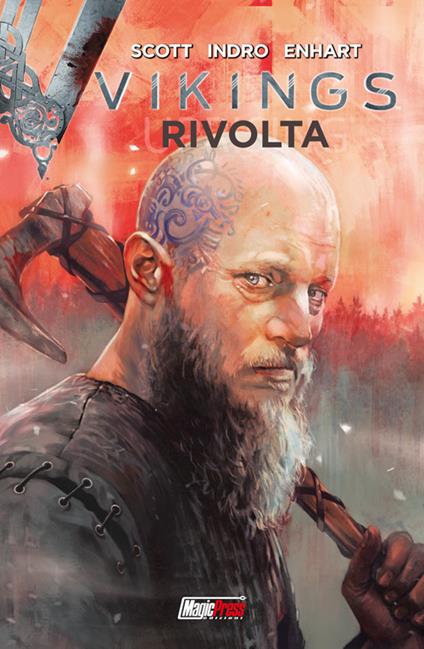 Rivolta. Vikings. Vol. 2 - Cavan Scott,Daniel Indro - copertina