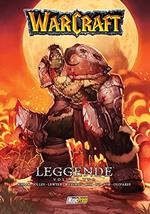 Warcraft. Leggende. Vol. 1