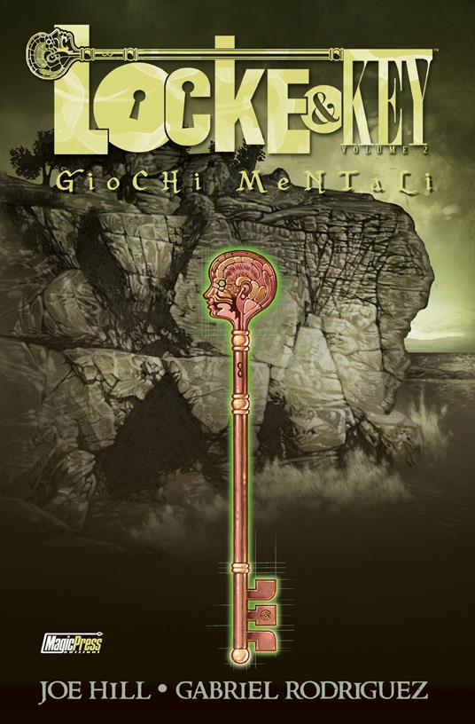 Giochi mentali. Locke & Key. Vol. 2 - Joe Hill,Gabriel Rodriguez - copertina