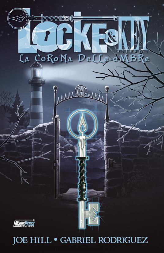 Locke & Key. Vol. 3: Una corona di ombre - Joe Hill,Gabriel Rodriguez - copertina