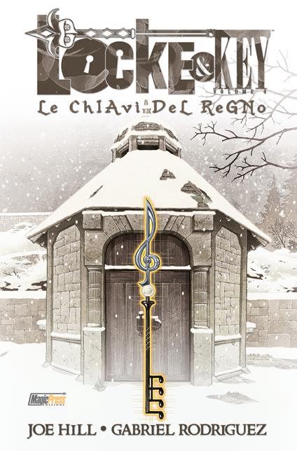 Locke & key. Vol. 4: Le chiavi del regno - Joe Hill,Gabriel Rodriguez - copertina