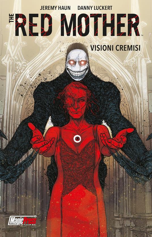 The red mother. Vol. 1: Visioni cremisi. - Jeremy Haun,Danny Luckert - copertina