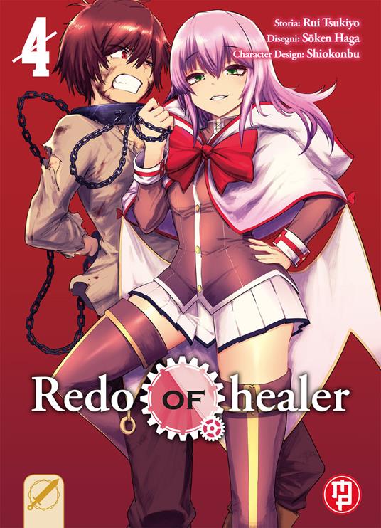 Redo of Healer. Vol. 4 - Tsukiyo Rui,Soken Haga - copertina
