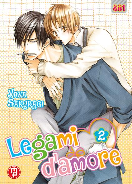 Legami d'amore. Vol. 2 - Yaya Sakuragi - copertina