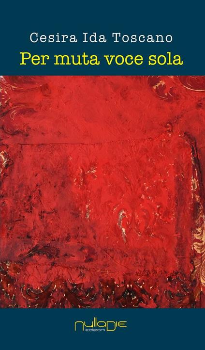 Per muta voce sola - Cesira Ida Toscano - copertina