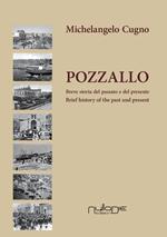 Pozzallo. Breve storia del passato e del presente-Brief history of the past and present