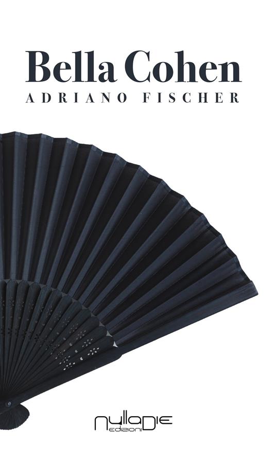 Bella Cohen - Adriano Fischer - copertina
