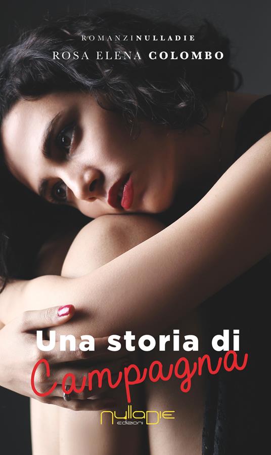 Una storia di campagna - Rosa Elena Colombo - copertina